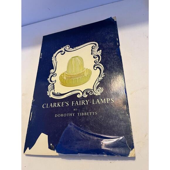 Book Other - Clarke's fairy-lamps by Dorothy Tibbetts 1951 1st ed